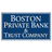BOSTON PRIVATE BANK & TRUST CO