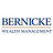 BERNICKE WEALTH MANAGEMENT, LTD.
