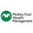 MOTLEY FOOL WEALTH MANAGEMENT, LLC