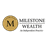 MILESTONE WEALTH, LLC