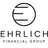 EHRLICH FINANCIAL GROUP