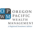 OREGON PACIFIC WEALTH MANAGEMENT, LLC